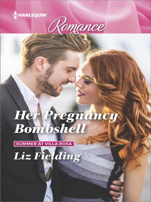 Title details for Her Pregnancy Bombshell by Liz Fielding - Available